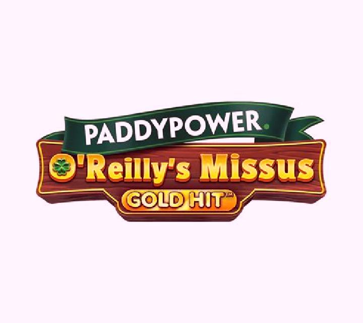 Gold Hit: O Reilly s Missus slot machine