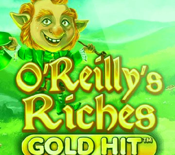 Gold Hit: O’Reilly’s Riches online slot