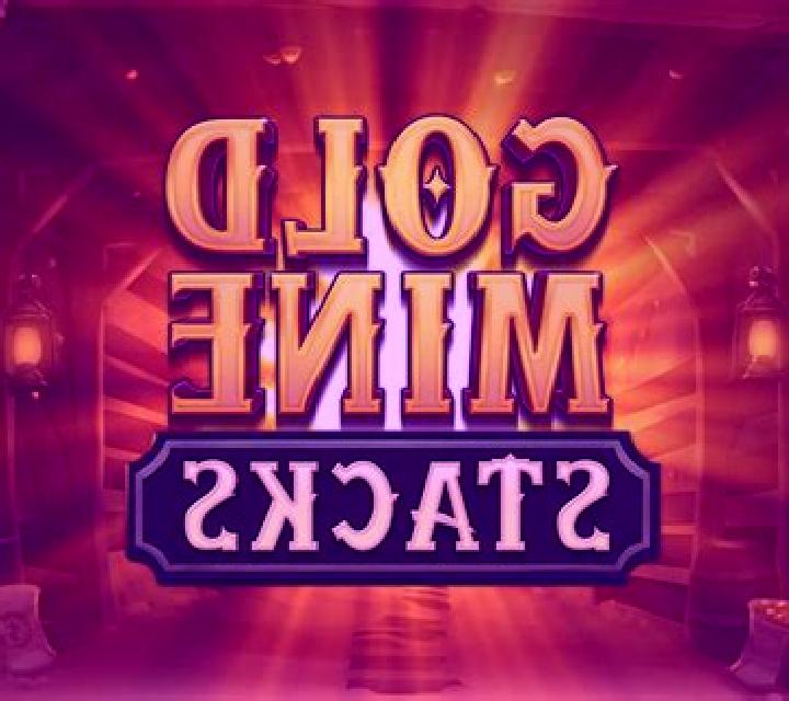 Gold Mine Stacks online slot