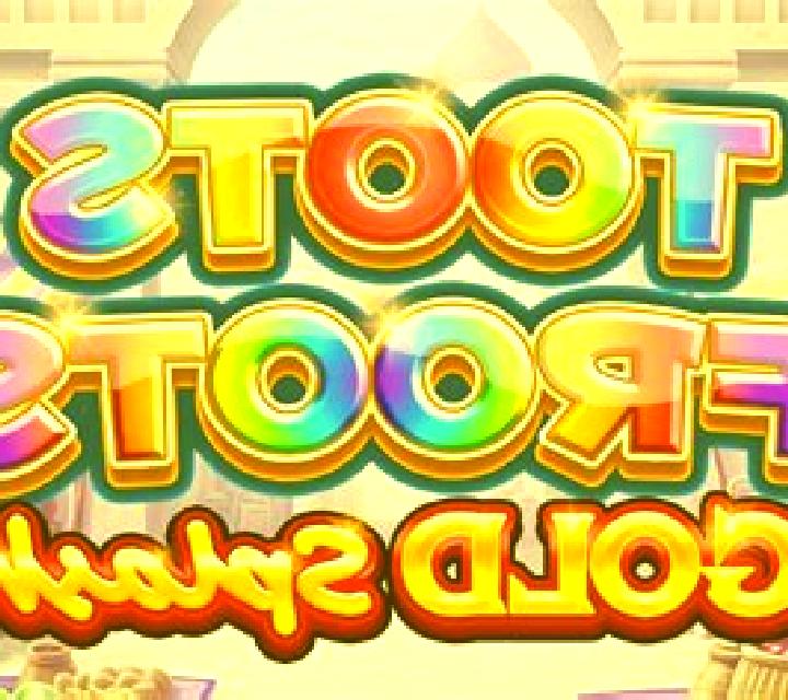 Gold Splash: Toots Froots slot