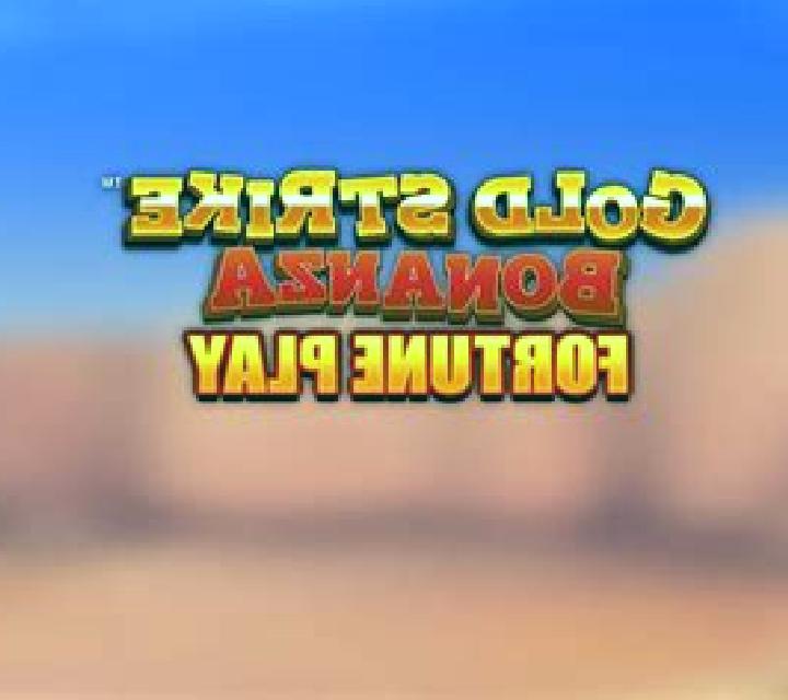 Gold Strike Bonanza Fortune Play slot