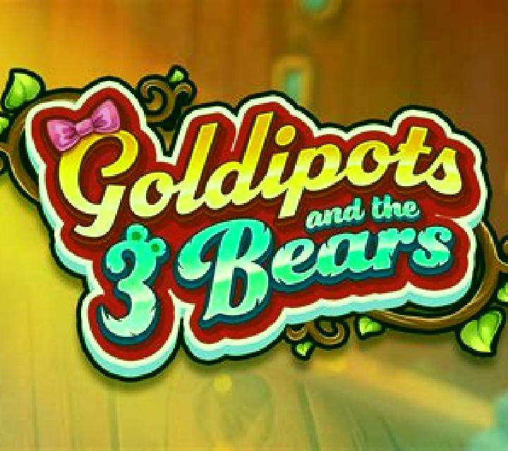 Goldipots and the 3 Bears online slot