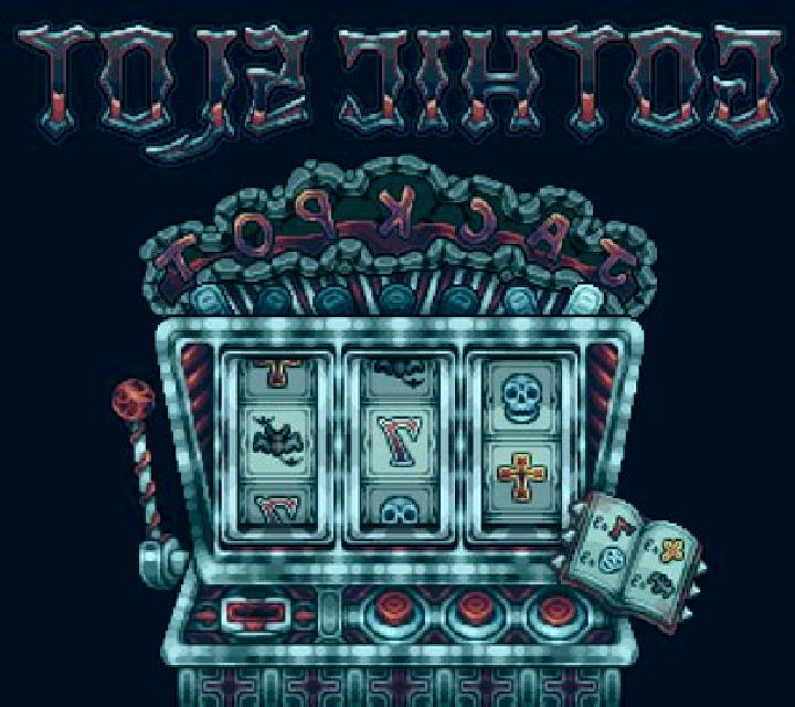 Gothic slot