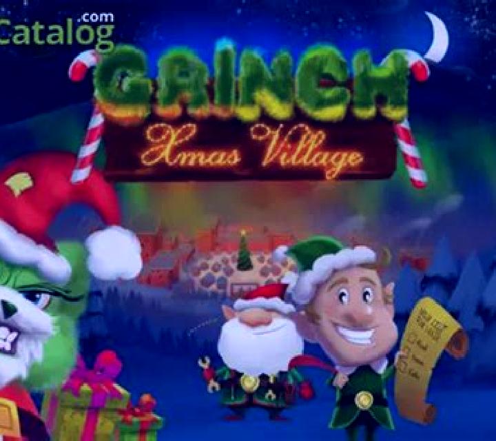 Grinch Xmas Village slot