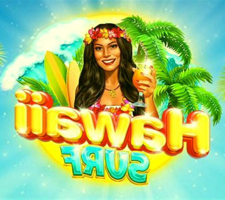 Hawaii Surf slot game