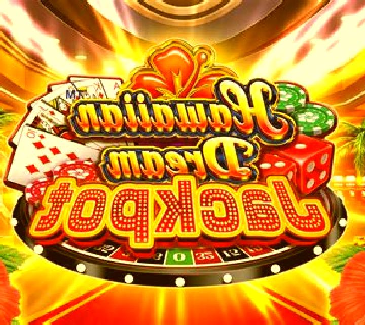 Hawaiian Dream Jackpot slot machine