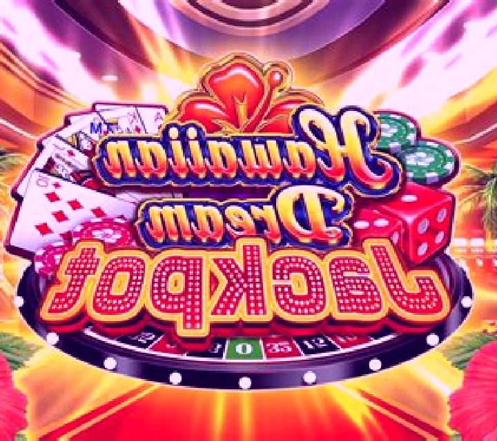 Hawaiian Dream Jackpot slot
