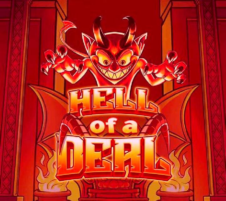 Hell of a Deal online slot