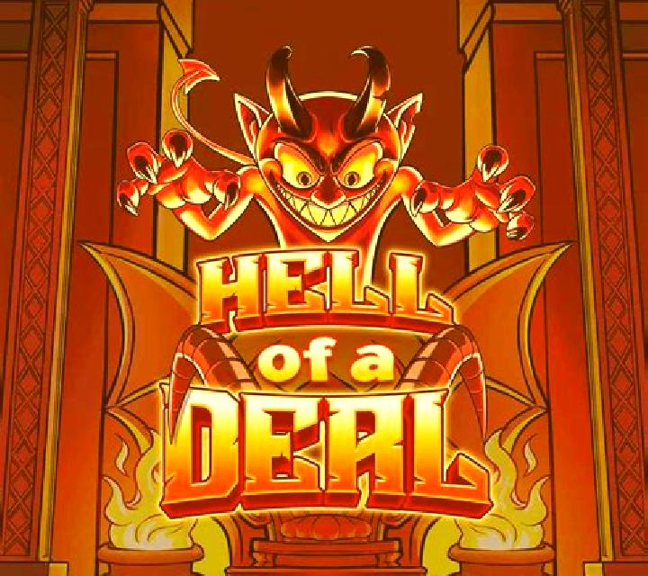 Hell of a Deal slot game