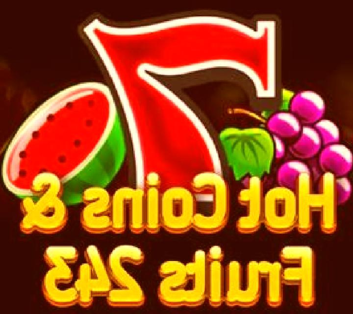Hot Coins & Fruits 243 slot game