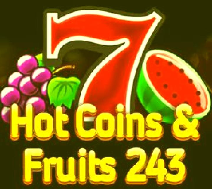 Hot Coins & Fruits 243 slot