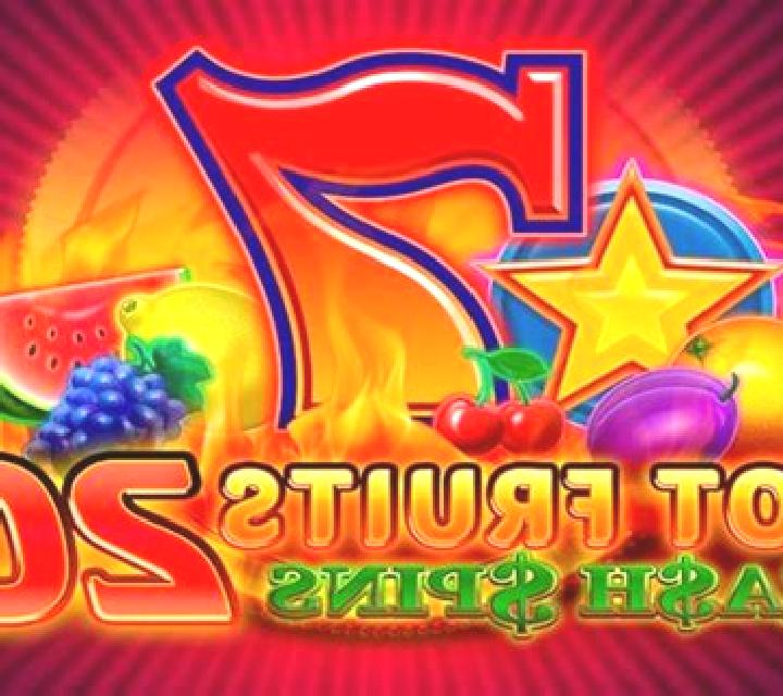 Hot Fruits 20 Cash Spins online slot