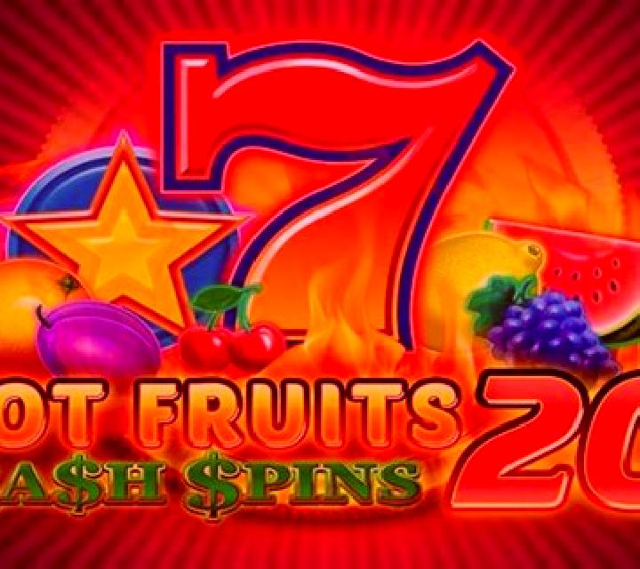Hot Fruits 20 Cash Spins slot game
