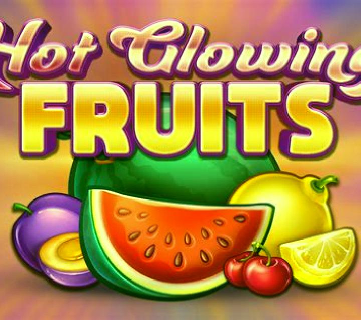 Hot Glowing Fruits online slot
