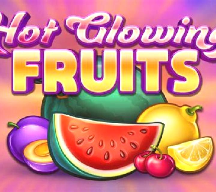 Hot Glowing Fruits slot machine