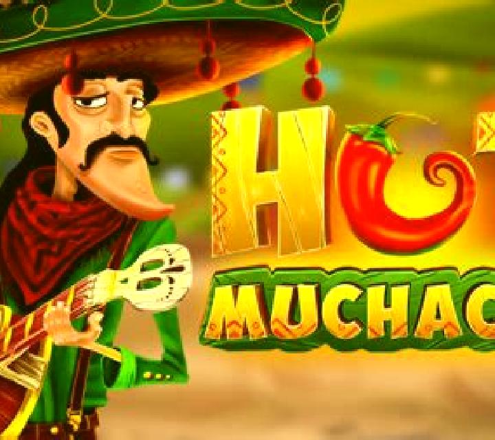 Hot Muchacho slot