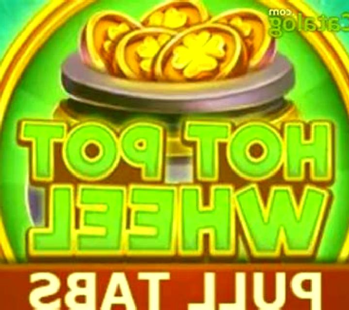 Hot Pot Wheel (Pull Tabs) slot