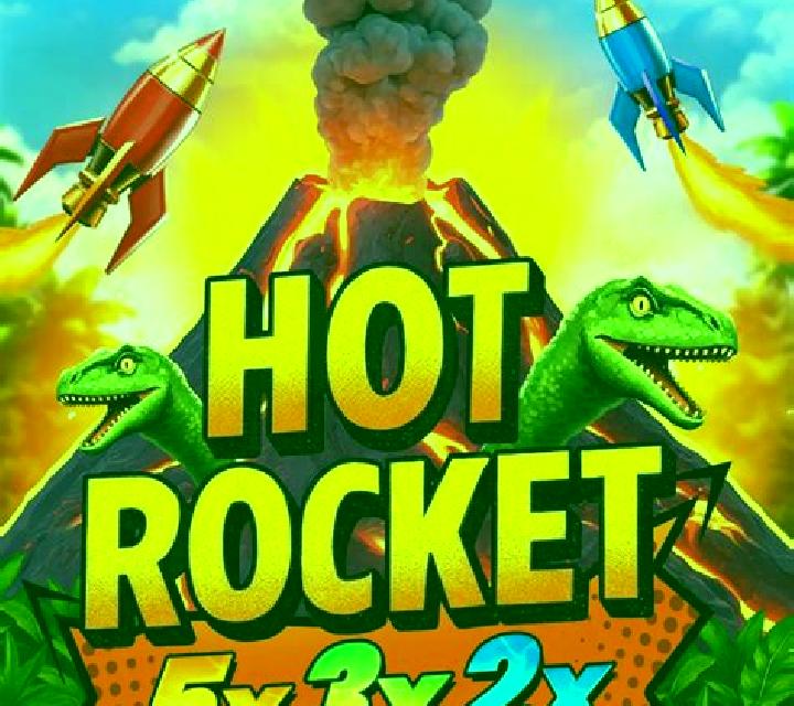 Hot Rocket 5x 3x 2x slot