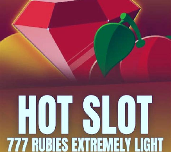 Hot Slot: 777 Rubies Extremely Light online slot