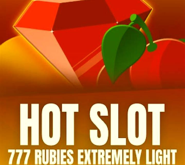 Hot Slot: 777 Rubies Extremely Light slot game