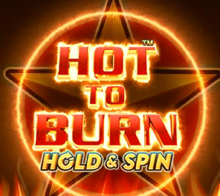 Hot To Burn Hold And Spin slot game