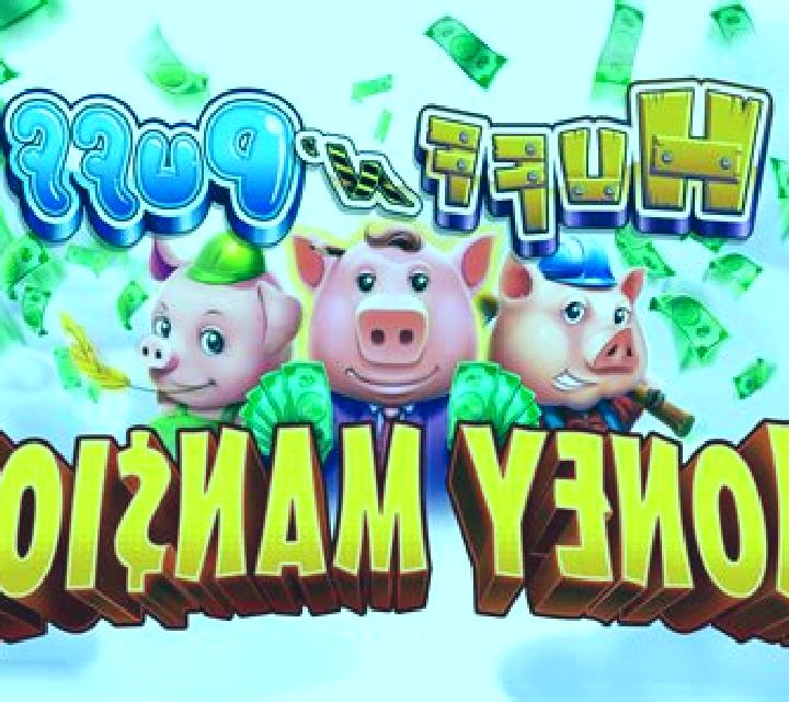 Huff N Puff Money Mansion slot game