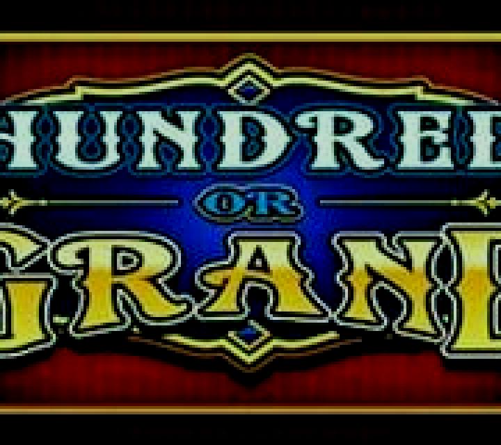 Hundred or Grand slot game