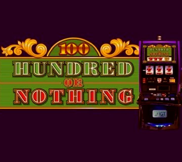 Hundred or Nothing High Stakes slot machine