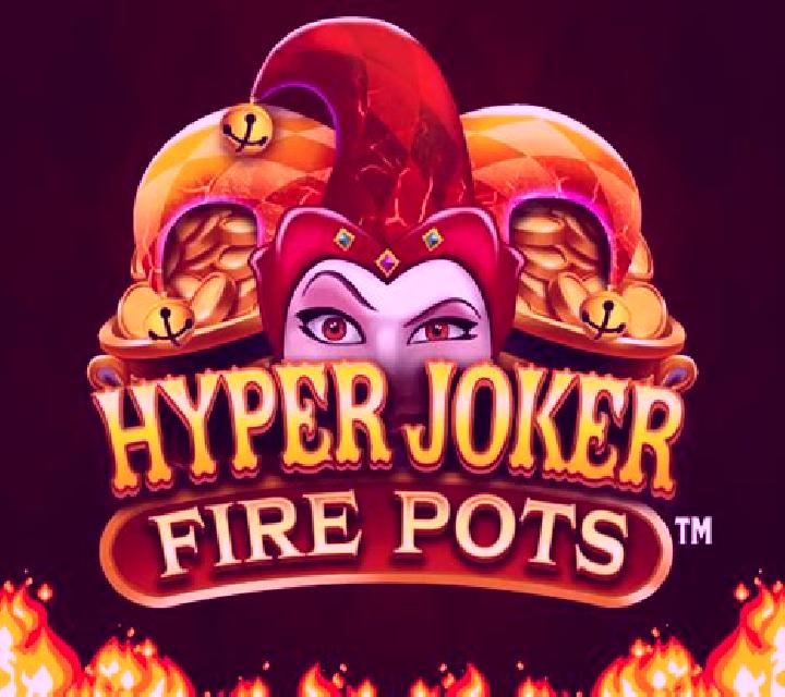Hyper Joker Fire Pots online slot