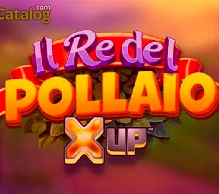 Il Re del Pollaio X UP slot