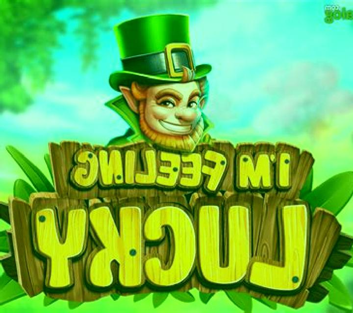 Im feeling Lucky slot