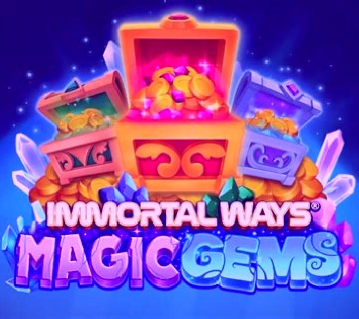 Immortal Ways Magic Gems slot