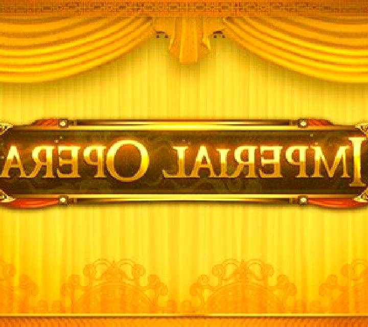 Imperial Opera slot game