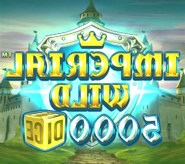Imperial Wild 5000 Dice slot