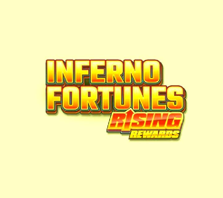 Inferno Fortunes: Rising Rewards online slot
