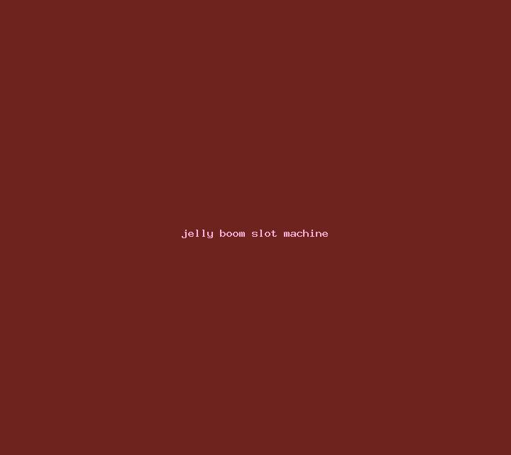 Jelly Boom slot machine