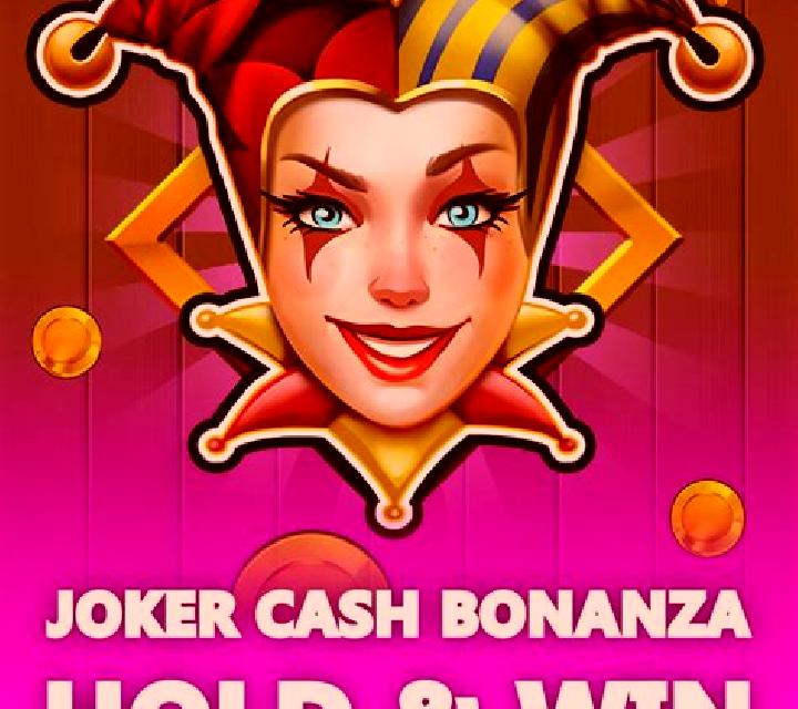 Joker Cash Bonanza - Hold & Win slot