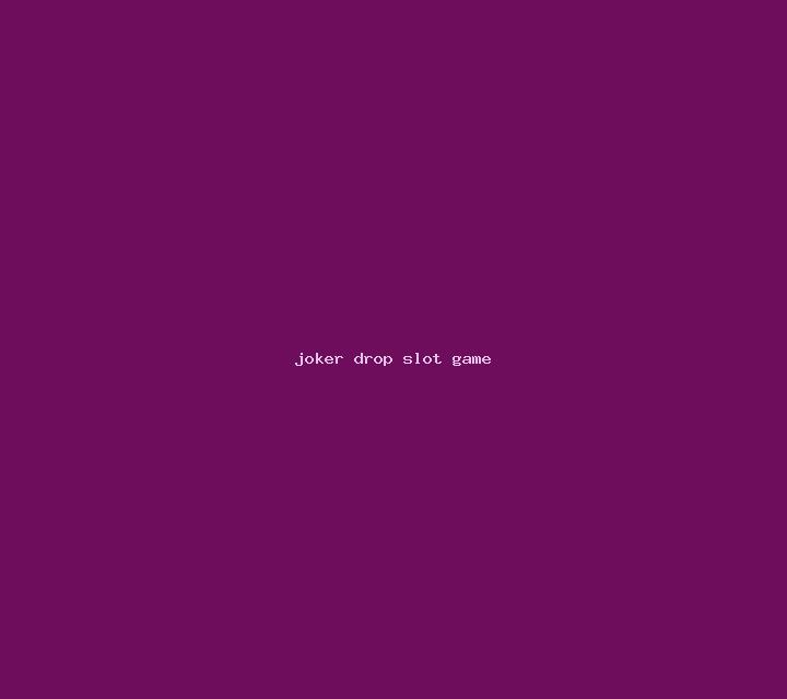 Joker Drop slot game