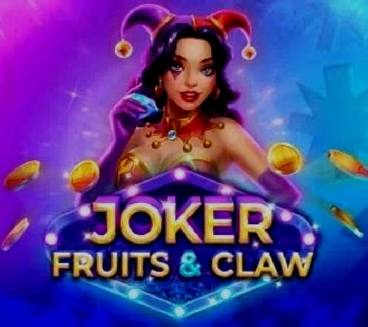Joker, Fruits & Claw slot game