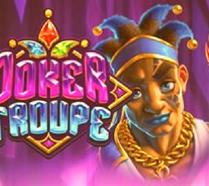 Joker Troupe slot