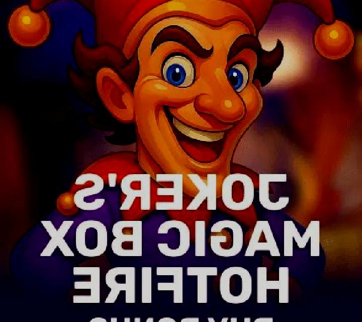 Joker s Magic Box Hotfire slot machine