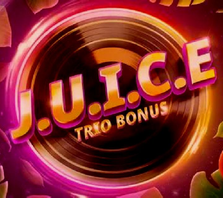 J.U.I.C.E. Trio Bonus slot machine