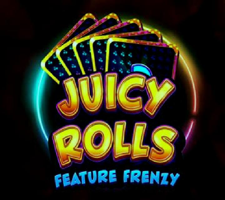 Juicy Rolls: Feature Frenzy slot machine