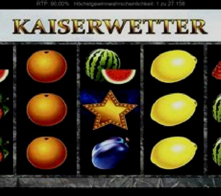 Kaiserwetter online slot
