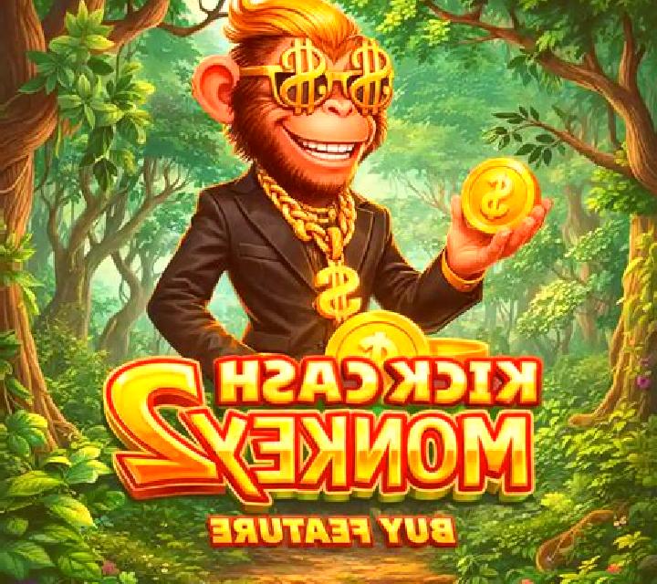 Kick Cash Monkey 2 Buy Feature online slot