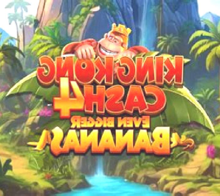 King Kong Cash Even Bigger Bananas 2 online slot