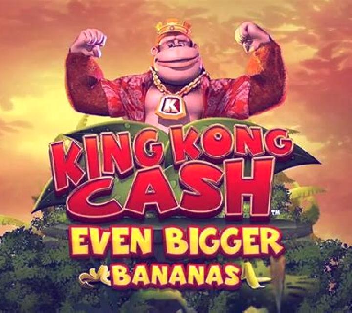 King Kong Cash Even Bigger Bananas 2 slot game