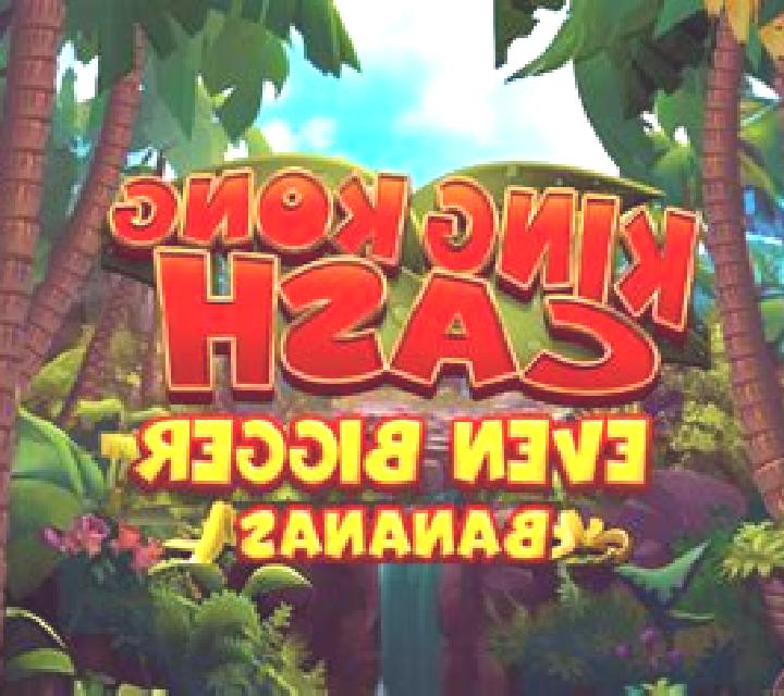 King Kong Cash Even Bigger Bananas 4 slot machine