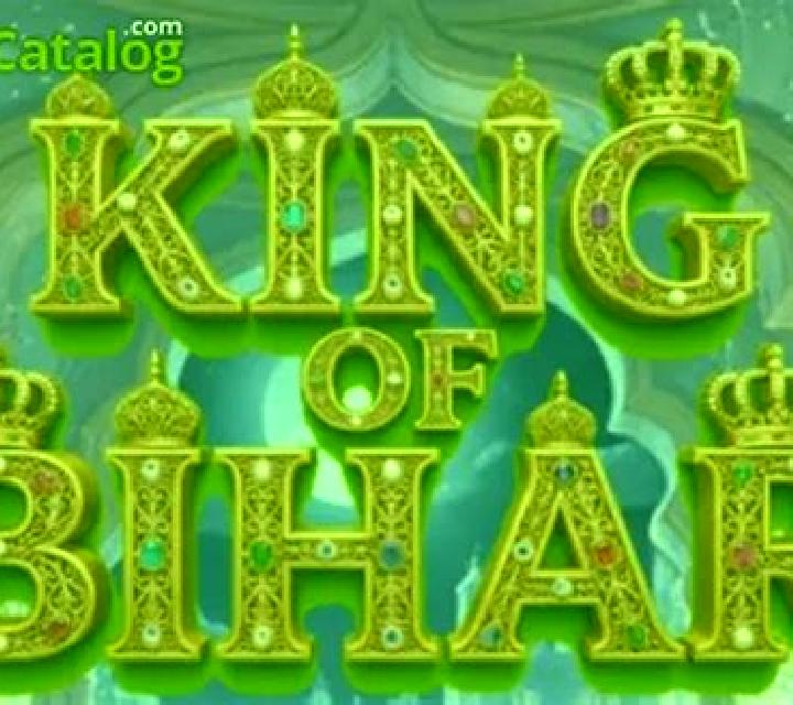 King of Bihar slot