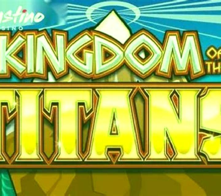 Kingdom of the Titans slot